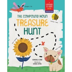 The Compound Noun Treasure Hunt: A Picture Book about Compound Words