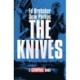 THE KNIVES: A CRIMINAL BOOK HC