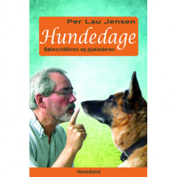 Hundedage - Bølleschæferen og pjoklederen: Bølleschæferen og pjoklederen (en næsten sandfærdig beretning)