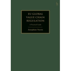 EU Global Value Chain Regulation: A Practical Guide