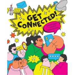 Get Connected: The story of communication