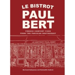 Le Bistrot Paul Bert: French Comfort Food from the Parisian Restaurant