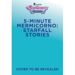5-Minute Mermicorno: Starfall Stories