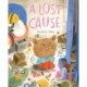 A Lost Cause: A Picture Book