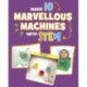 Make 10 Marvellous Machines with STEM