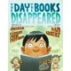 Day the Books Disappeared, The