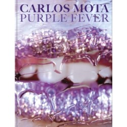 Carlos Mota: Purple Fever
