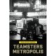 Teamsters Metropolis