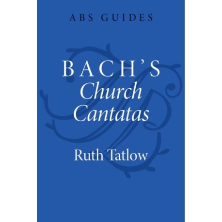 Bach's Church Cantatas