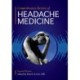 Comprehensive Review of Headache Medicine
