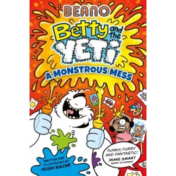 Beano Betty and the Yeti: A Monstrous Mess