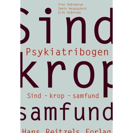 Psykiatribogen: Sind- krop- samfund