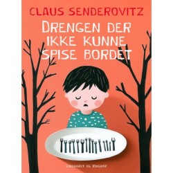 Drengen der ikke kunne spise bordet