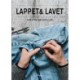 Lappet & lavet