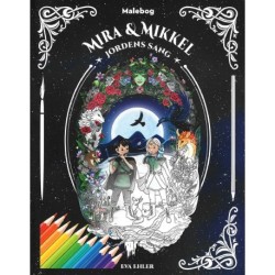 Mira og Mikkel - Jordens sang (Malebog)