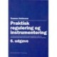 Praktisk regulering og instrumentering