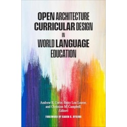 Open Architecture Curricular Design in World Language Education