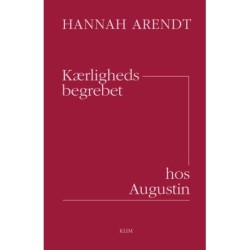 Kærlighedsbegrebet hos Augustin: forsøg på en filosofisk fortolkning