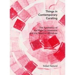 Things in Contemporary Curating