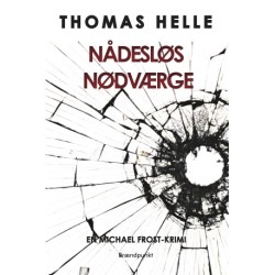 Nådesløs nødværge