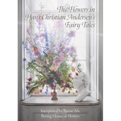 The Flowers in Hans Christian Andersen’s Fairy Tales