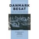 Danmark Besat: Krig og hverdag 1940-45