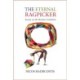 The Eternal Ragpicker: Essays on the Human Condition