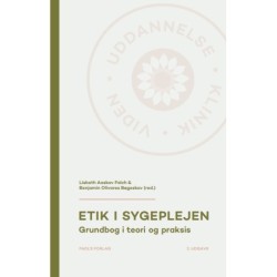 Etik i sygeplejen, 2. udg.