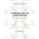 Videnskab er lidenskab: Med forskere på arbejde