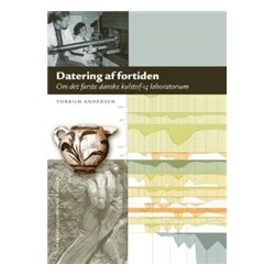 Datering af Fortiden: Om det første danske kulstof-14 laboratorium