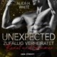 Unexpected – Zufällig Verheiratet: Benet und Summer (New York Tigers 7)