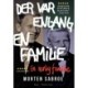 Der var engang en familie