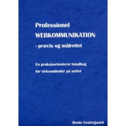 Professionel webkommunikation: præcis og målrettet