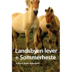 Landsbyen lever + sommerheste