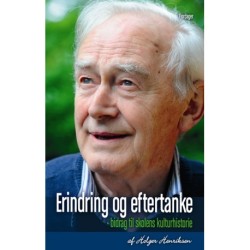 Erindringer og Eftertanke: -Bidrag til skolens kulturhistorie