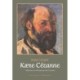 Kære Cézanne: Mine brev til kunstneren Cezanne