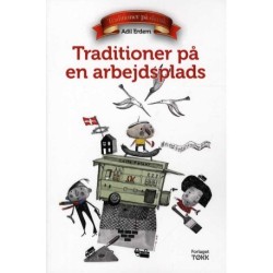 Traditioner på en arbejdsplads: Grundbog