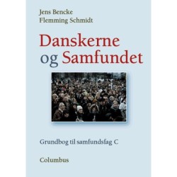 Danskerne og samfundet: Grundbog til samfundsfag C