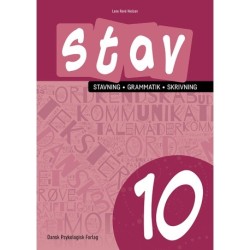 STAV 10 - Stavning, grammatik, skrivning 10. klasse: Elevens bog * Pakke med 5 hæfter *