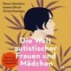 Die Welt autistischer Frauen und Mädchen: Warum sie anders genau richtig sind