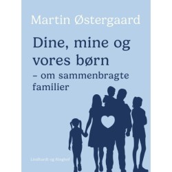 Dine, mine og vores børn