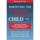Parenting the Strong-Willed Child: The Clinically Proven Five-Week Program for Parents of Two- to Six-Year-olds