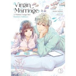 Virgin Marriage: A Maiden Voyage into Passion's Embrace Vol. 2