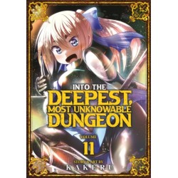 Into the Deepest, Most Unknowable Dungeon Vol. 11
