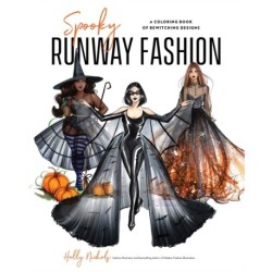 Spooky Runway Fashion: A Coloring Book of Bewitching Designs