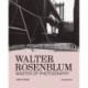 Walter Rosenblum: Master of Photography