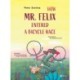 How Mr. Felix Entered a Bicycle Race