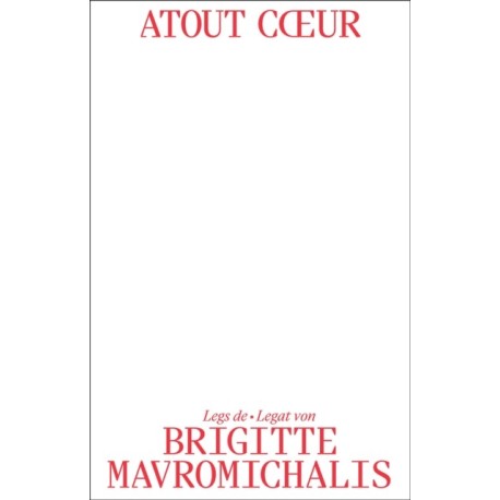 Atout Cœur: Legs de Brigitte Mavromichalis