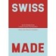 Swiss Made