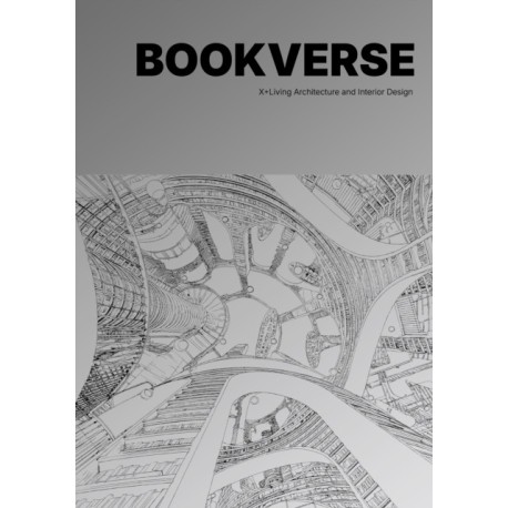 Bookverse: X+Living Architecture and Interior Design